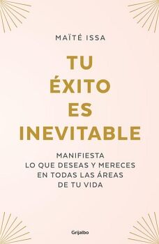 TU XITO ES INEVITABLE