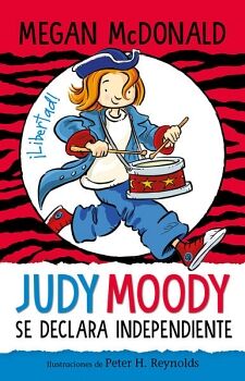 JUDY MOODY SE DECLARA INDEPENDIENTE ( COLECCIN JUDY MOODY 6 )