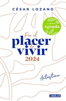 POR EL PLACER DE VIVIR 2024