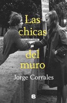 LAS CHICAS DEL MURO