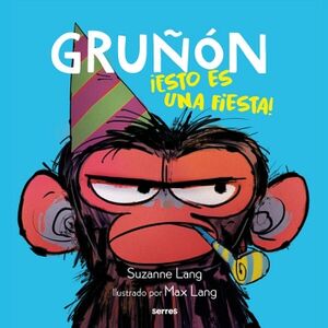 ESTO ES UNA FIESTA! ( GRUN 2 )