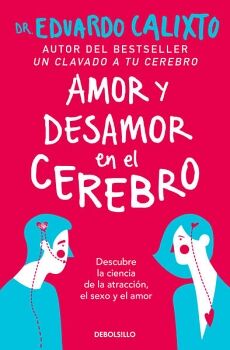 AMOR Y DESAMOR EN EL CEREBRO
