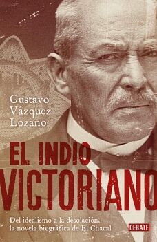 EL INDIO VICTORIANO