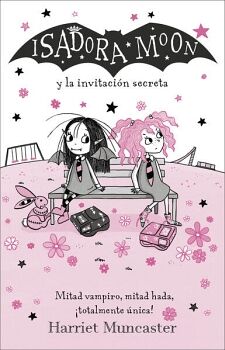 ISADORA MOON 17 - ISADORA MOON Y LA INVITACI�N SECRETA
