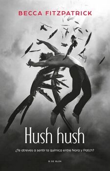 HUSH, HUSH ( SAGA HUSH, HUSH 1 )