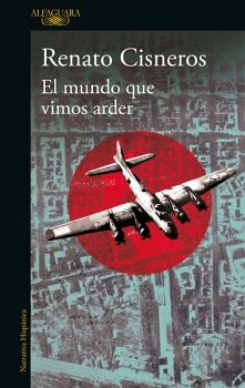 EL MUNDO QUE VIMOS ARDER