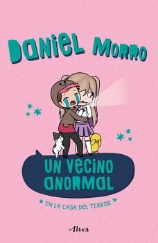 UN VECINO ANORMAL EN LA CASA DEL TERROR