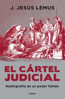 EL CRTEL JUDICIAL