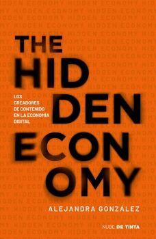 THE HIDDEN ECONOMY