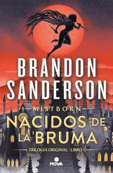 NACIDOS DE LA BRUMA ( MISTBORN 1 )