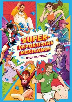 SUPERDEPORTISTAS MEXICANOS