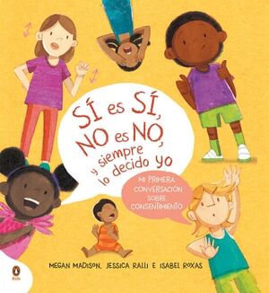 S ES S, NO ES NO, Y SIEMPRE LO DECIDO YO