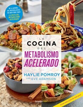 LA COCINA DEL METABOLISMO ACELERADO