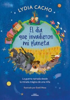 EL DA QUE INVADIERON MI PLANETA