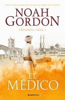 EL MDICO ( TRILOGA COLE 1 )