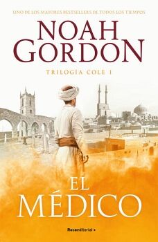 EL MDICO ( TRILOGA COLE 1 )