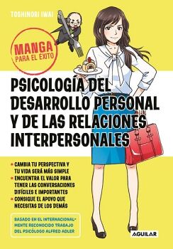 MANGA PARA EL �XITO 1 - MANGA PARA EL �XITO 1. PSICOLOG�A DEL DESARROLLO PERSONAL Y DE LAS RELACIONES INTERPERSONALES