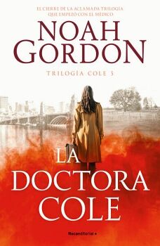 LA DOCTORA COLE ( TRILOGA COLE 3 )