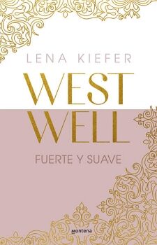 FUERTE Y SUAVE ( WESTWELL 1 )