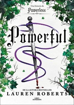 POWERFUL ( UNA HISTORIA DE POWERLESS 1 )