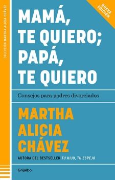 MAM, TE QUIERO; PAP, TE QUIERO (NUEVA EDICIN)