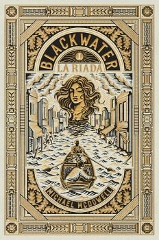 LA RIADA ( BLACKWATER 1 )