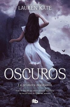 LA PRIMERA MALDICIN ( OSCUROS 4 )