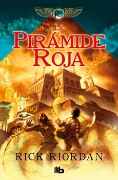 LA PIRMIDE ROJA ( LAS CRNICAS DE LOS KANE 1 )
