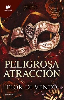 PELIGROSA ATRACCIN ( SAGA PELIGRO 1 )