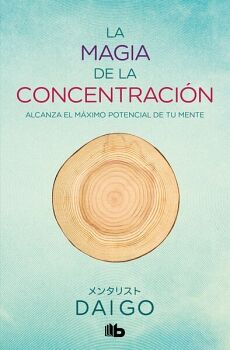 LA MAGIA DE LA CONCENTRACIN