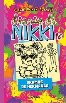 DIARIO DE NIKKI 16 - DRAMAS DE HERMANAS