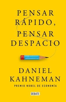 PENSAR RPIDO, PENSAR DESPACIO