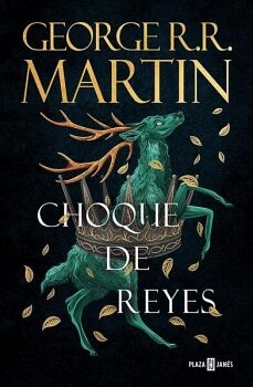 CHOQUE DE REYES ( CANCIN DE HIELO Y FUEGO 2 )