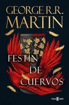 FEST�N DE CUERVOS ( CANCI�N DE HIELO Y FUEGO 4 )