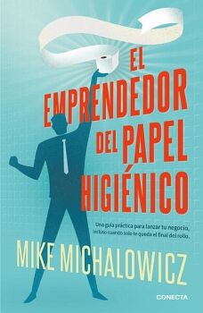 EL EMPRENDEDOR DEL PAPEL HIGINICO
