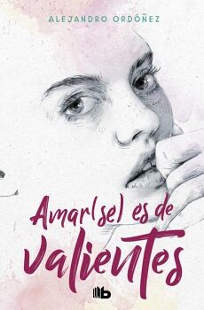 AMAR(SE) ES DE VALIENTES