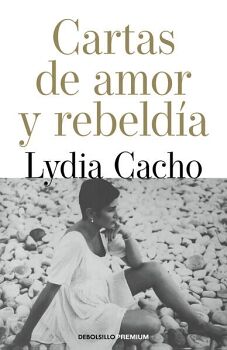 CARTAS DE AMOR Y REBELD�A