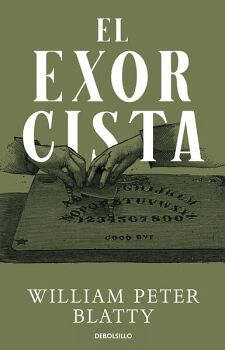 EL EXORCISTA ( DEL BESTSELLER AL BLOCKBUSTER 3 )