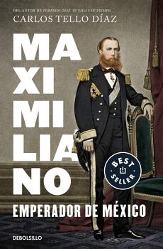 MAXIMILIANO, EMPERADOR DE MXICO