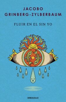 FLUIR EN EL SIN YO