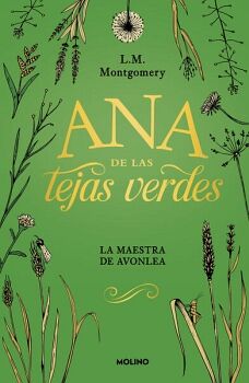 ANA DE LAS TEJAS VERDES 3 - LA MAESTRA DE AVONLEA