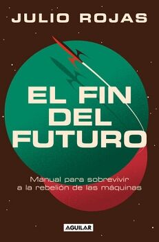 EL FIN DEL FUTURO