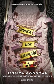 NUNCA NOS ATRAPAR�N