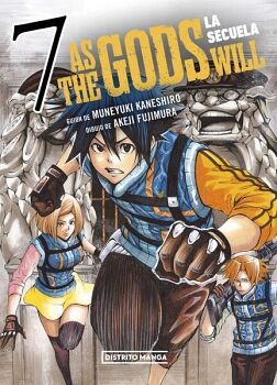 AS THE GODS WILL: LA SECUELA 7