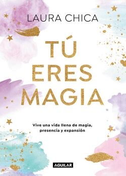 T� ERES MAGIA