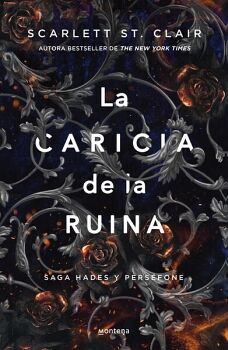 LA CARICIA DE LA RUINA ( SAGA HADES Y PERS�FONE 3 )