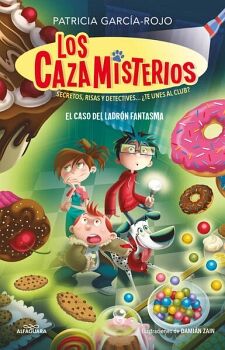 LOS CAZAMISTERIOS 2 - EL CASO DEL LADR�N FANTASMA