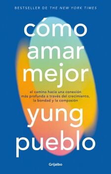 C�MO AMAR MEJOR
