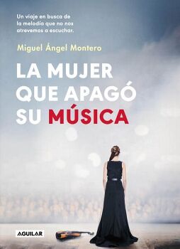 LA MUJER QUE APAG� SU M�SICA