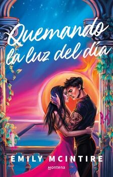 QUEMANDO LA LUZ DEL D�A ( DESAFIANDO LAS ESTRELLAS 1 )